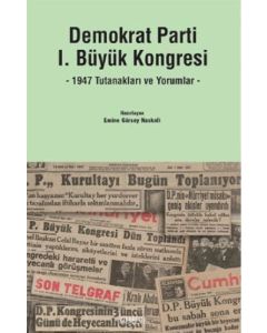 Demokrat Parti 1. Büyük Kongresi