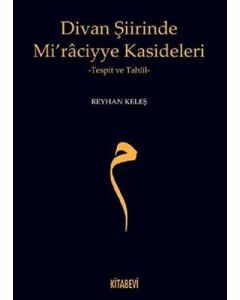 Divan Şiirinde Mi’raciyye Kasideleri