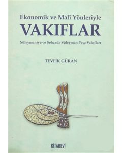 Ekonomik ve Mali Yönleriyle Vakıflar