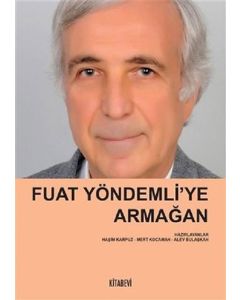 Fuat Yöndemli’ye Armağan