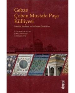 Gebze Çoban Mustafa Paşa Külliyesi
