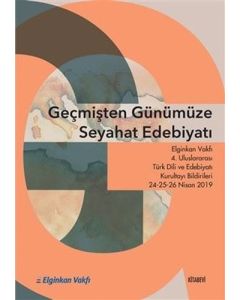 Geçmişten Günümüze Seyahat Edebiyatı