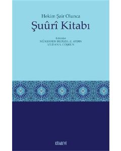 Hekim Şair Olunca Şuuri Kitabı
