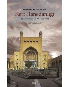 Herat’tan Yükselen Işık Kert Hanedanlığı