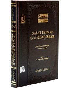 Şerhul Fatiha ve Bazi Süretil Bakara