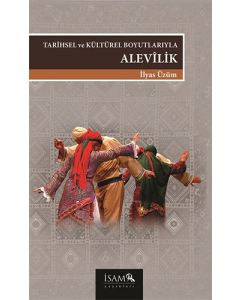 Tarihsel Ve Kültürel Boyutlarıyla Alevilik