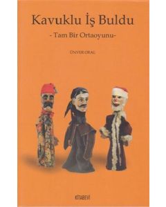 Kavuklu İş Buldu
