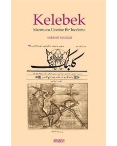 Kelebek Mecmuası Üzerine Bir İnceleme