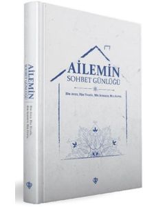 Ailemin Sohbet Günlüğü (Ciltli)