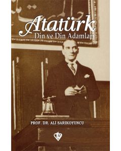 Atatürk Din ve Din Adamları