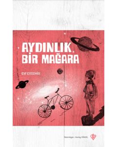 Aydınlık Bir Mağara