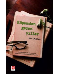 Köşemden Geçen Yıllar