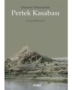 Osmanlı Döneminde Pertek Kasabası