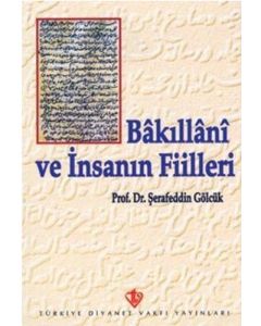Bakıllani ve İnsanın Fiilleri