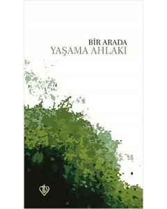Bir Arada Yaşama Ahlakı