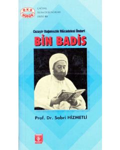 Cezayir Bağımsızlık Mücadelesi Önderi Bin Badis