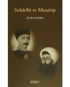 Sırkatibi ve Musahip