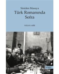 Siniden Masaya Türk Romanında Sofra