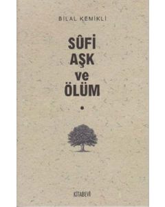 Sufi Aşk ve Ölüm