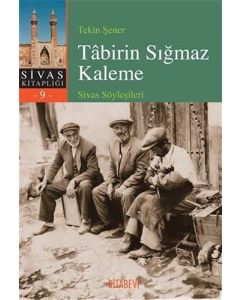 Tabirin Sığmaz Kaleme