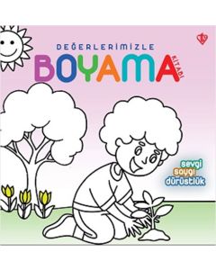 Değerlerimizle Boyama Kitabı - Sevgi Saygı Dürüstlük