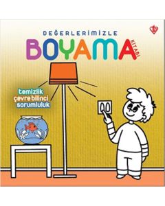 Değerlerimizle Boyama Kitabı - Temizlik Çevre Bilinci Sorumluluk