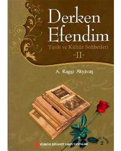 Derken Efendim 2