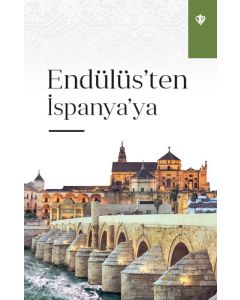 Endülüs’ten İspanya’ya