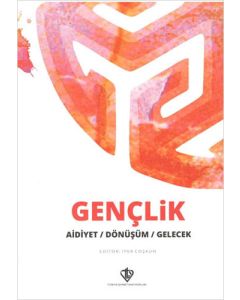 Gençlik Forumu - Aidiyet Dönüşüm Gelecek
