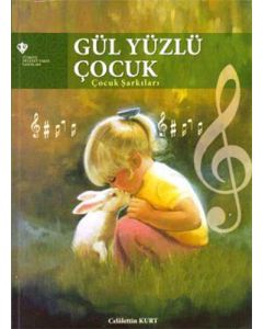 Gül Yüzlü Çocuk