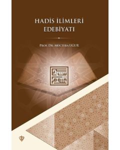 Hadis İlimleri Edebiyatı