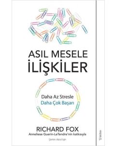 Asıl Mesele İlişkiler
