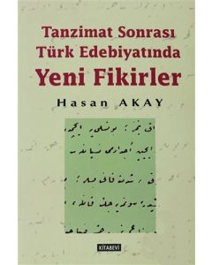 Tanzimat Sonrası Türk Edebiyatında Yeni Fikirler
