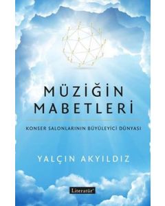 Müziğin Mabetleri