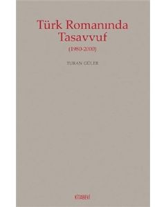 Türk Romanında Tasavvuf