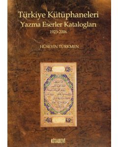 Türkiye Kütüphaneleri Yazma Eserler Katalogları