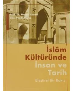İslâm Kültüründe İnsan ve Tarih