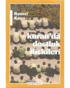 Kuran’da Dostluk İlişkileri