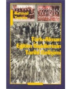 Türk-Alman Eğitim İlişkilerinin Tarihi Gelişimi