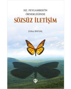 Hz. Peygamber’in Örnekliğinde Sözsüz İletişim