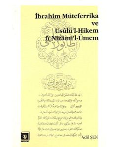İbrahim Müteferrika ve Usülü'l Hikem fi Nizam'i-Ümmen