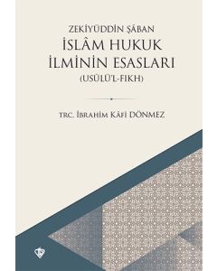 İslam Hukuk İlminin Esasları