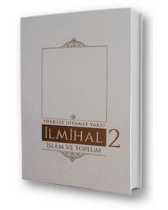 İlmihal 2 - İslam ve Toplum (Ciltli)