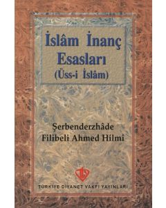 İslam İnanç Esasları (Üss-i İslam)