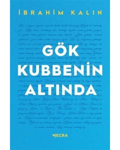 Gök Kubbenin Altında