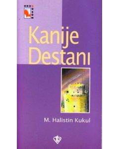 Kanije Destanı