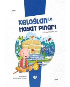 Keloğlan ile Hayat Pınarı