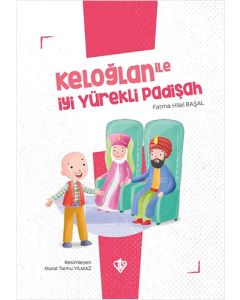 Keloğlan İle İyi Yürekli Padişah