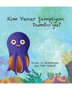 Kim Yener Şampiyon Dumboyu 3