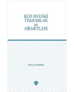 Kur’an’daki Tekrarlar ve Hikmetleri
